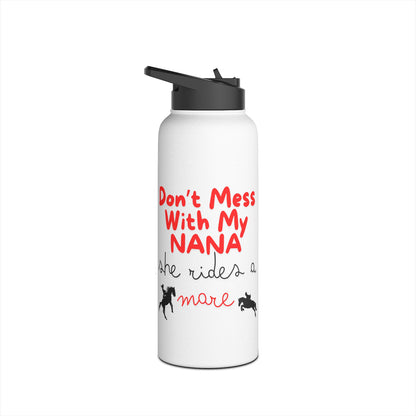 Stainless Steel Water Bottle, Standard - Lid Don't Mess With My Nana